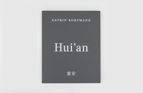katrin korfmann: hui’an